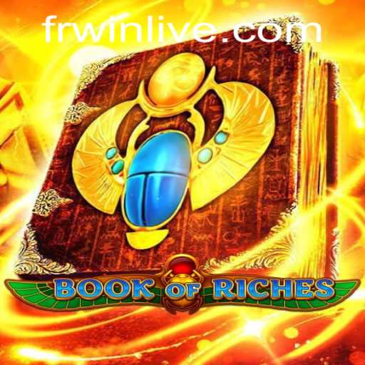 Exploring the Book of Riches: An Engaging Adventure in the World of Gaming