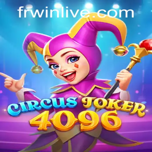 Exploring the World of CircusJoker4096: An Exciting Gaming Experience