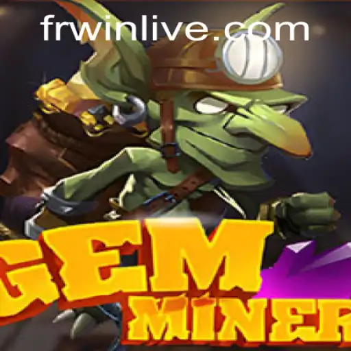 Explore the Exciting World of GemMiner: A Comprehensive Guide